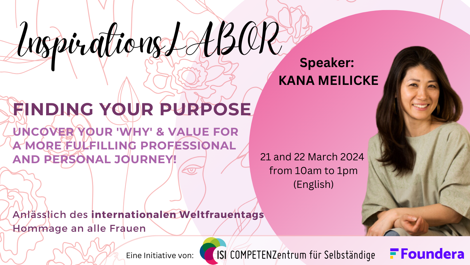 InspirationsLABOR Finding Your Purpose: Uncover Your ‘Why’ & Value for a More Fulfilling Professional and Personal Journey! | at ISI